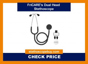 FriCARE’s Dual Head Stethoscope