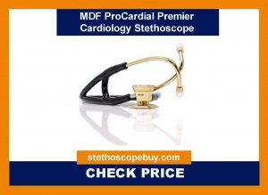 MDF ProCardial Premier Cardiology Stethoscope