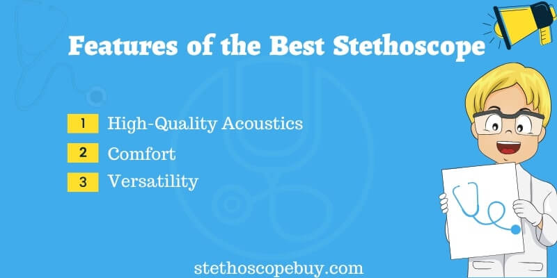 best stethoscope features