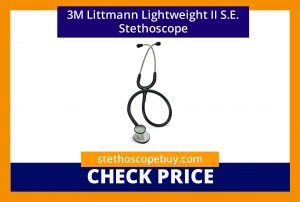 3M Littmann Lightweight II S.E. Stethoscope